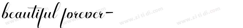 beautiful forever字体转换